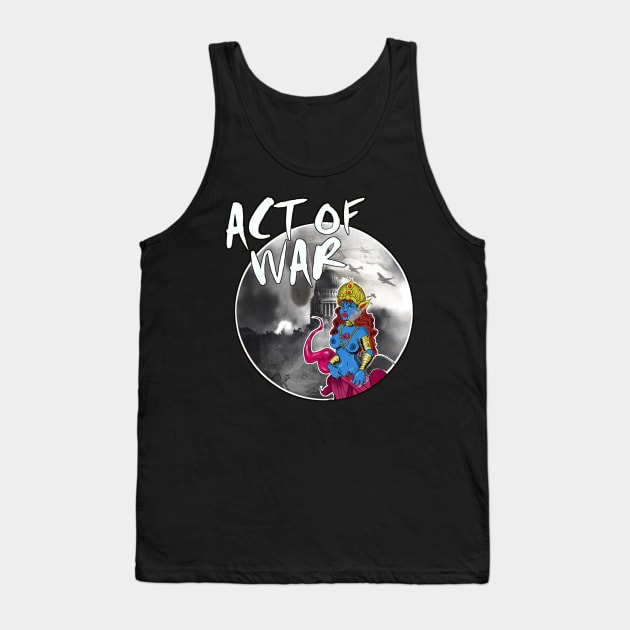 Act of War and Defiance Tank Top by silentrob668